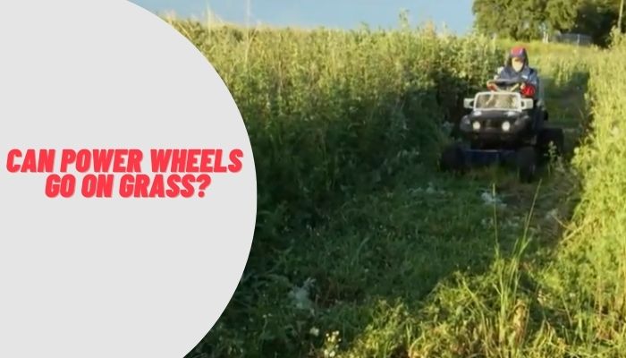 Can Power Wheels Go on Grass_